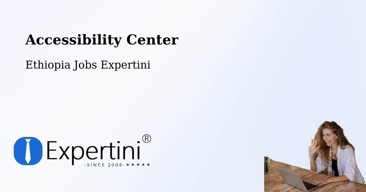Accessibility Statement – Sebeta - Ethiopia Jobs Expertini