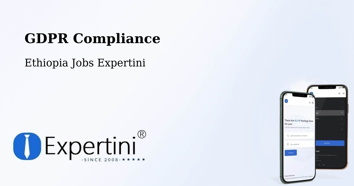 EU GDPR Compliance Statement – Sebeta - Ethiopia Jobs Expertini