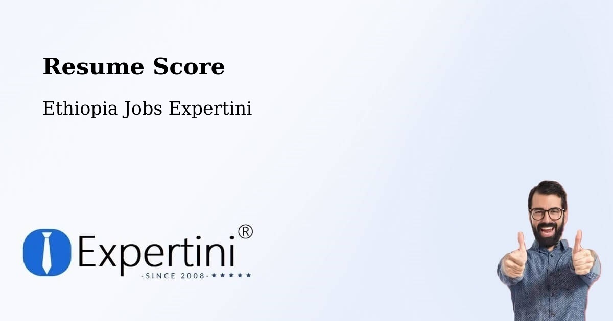 Resume Score & Job Description Match Tool – Sebeta - Ethiopia Jobs Expertini